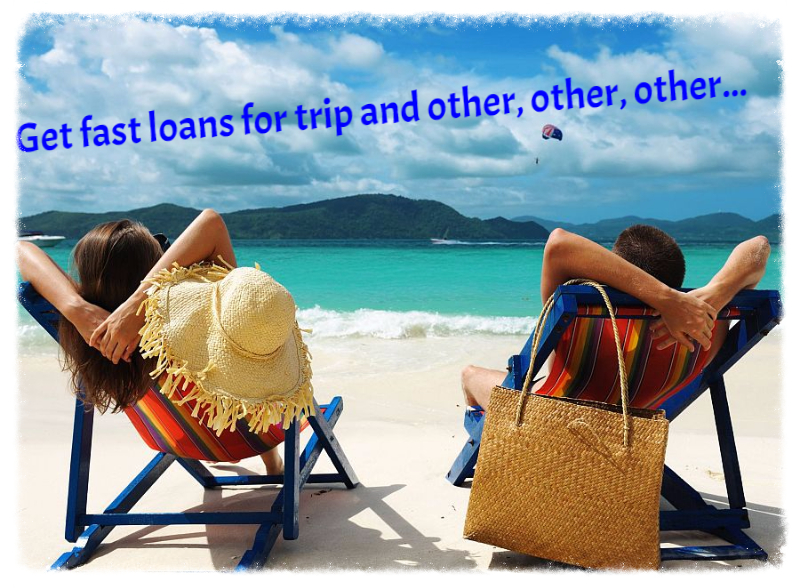 payday loans for trip and holiday